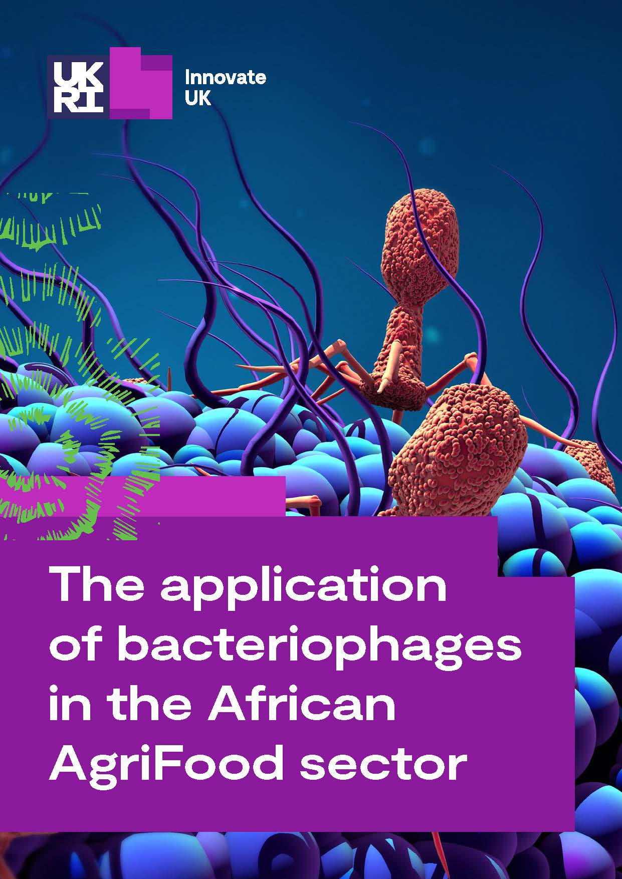 UKRI - The application of bacteriophages in the African AgriFood sector