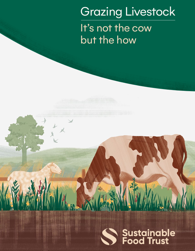 Sustainable Food Trust: Grazing Livestock Report 2025