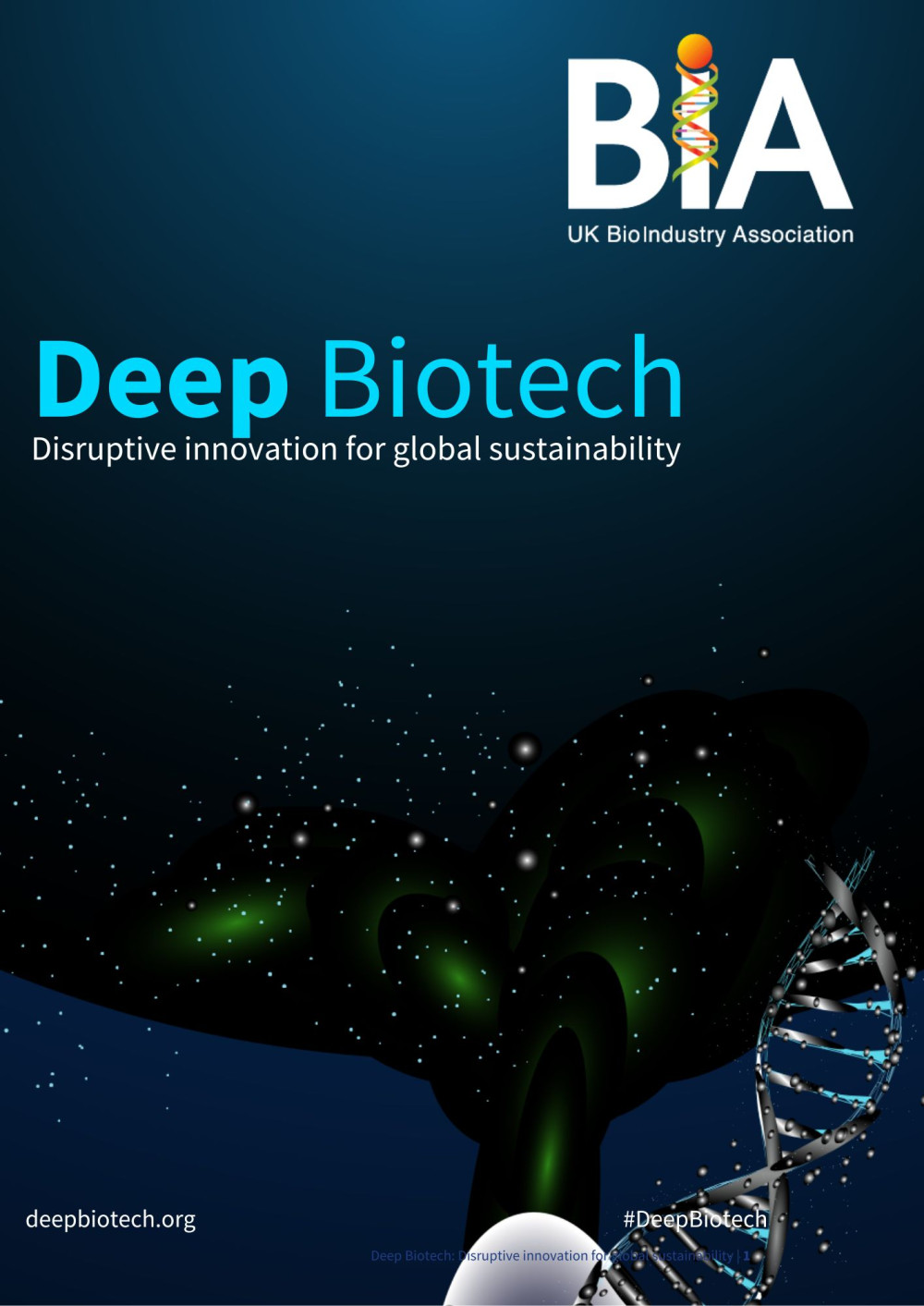 Deep Biotech - Disruptive innovation for global sustainability
