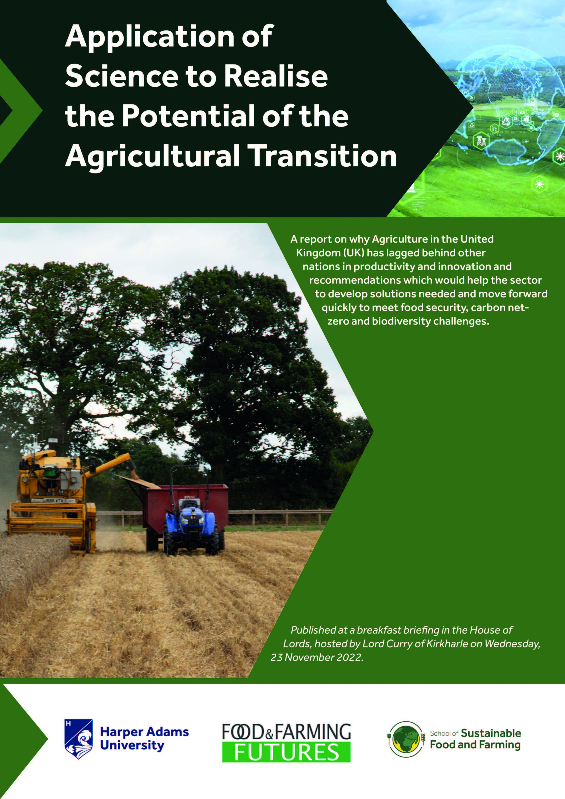 Application of Science to Realise the Potential of Agricultural Transition